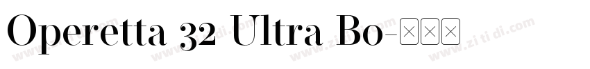 Operetta 32 Ultra Bo字体转换